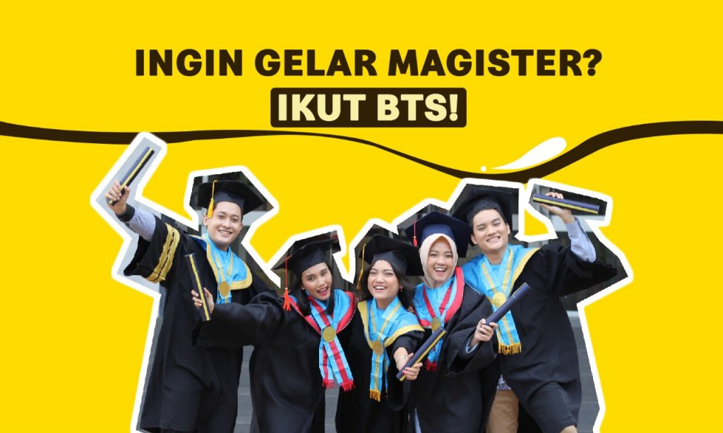 Ikuti BTS Universitas Nusa Mandiri, Untuk Raih Gelar Magister