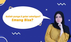 Mau Dapat Dua Gelar Sekaligus? Yuk, Ikut Program Diploma Sarjana Universitas BSI
