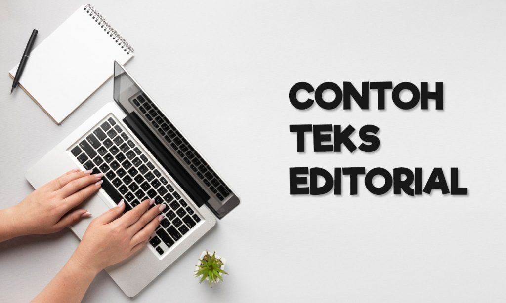 Teks Editorial