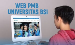Ingin Daftar Kuliah Tanpa Ribet? Kampus Universitas BSI Sediakan Solusinya