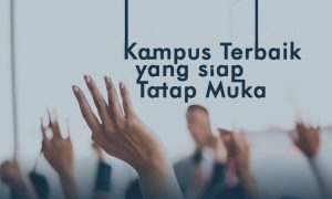 Kuliah Tatap Muka? Inilah 5 Kampus Terbaik Siap Hadapi PTM