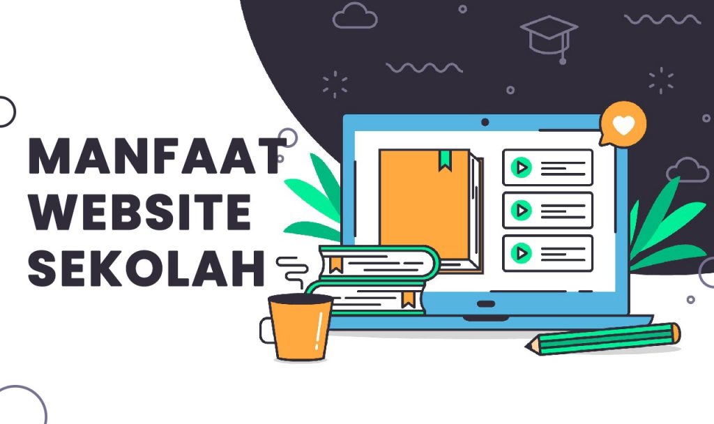 Manfaat Website Sekolah
