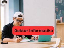 Magister Itu Keren, Tapi Doktor Informatika Bikin Kamu Jadi Legenda!