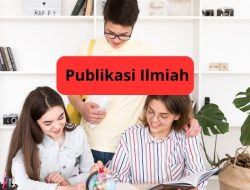 Generasi Muda Wajib Tahu! Publikasi Ilmiah Adalah Napas Sejati Dunia Kampus