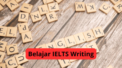 belajar ielts writing