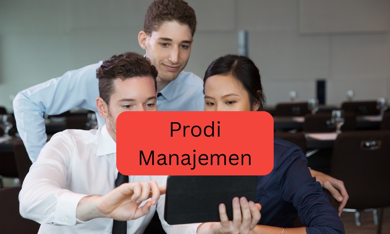 Anak Prodi Manajemen: Ngatur Strategi, Berani Eksekusi, Cuan